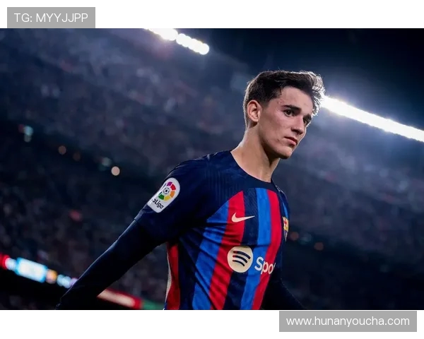 加维的崛起与未来发展:探讨其在足球界的影响与潜力 加维的崛起与未来发展:探讨其在足球界的影响与潜力